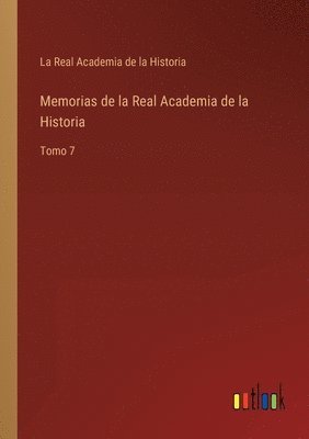 bokomslag Memorias de la Real Academia de la Historia