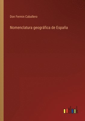 Nomenclatura geogrfica de Espaa 1