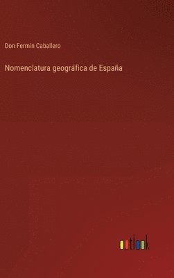 Nomenclatura geogrfica de Espaa 1