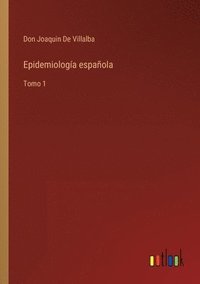bokomslag Epidemiologa espaola