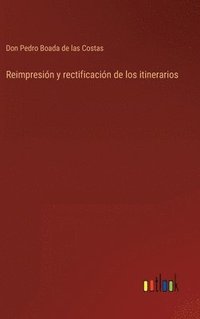 bokomslag Reimpresión y rectificación de los itinerarios