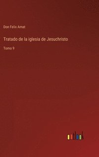 bokomslag Tratado de la iglesia de Jesuchristo