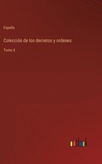 bokomslag Colección de los decretos y ordenes