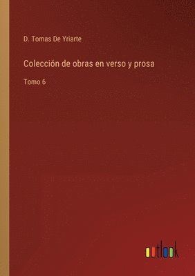 Colección de obras en verso y prosa