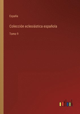 bokomslag Colección eclesiástica española