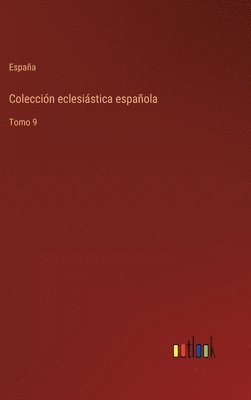 España, España - Colección eclesiástica española, Inbunden