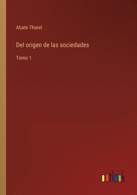 bokomslag Del origen de las sociedades