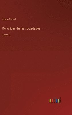 bokomslag Del origen de las sociedades