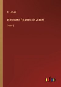 bokomslag Diccionario filosofico de voltaire