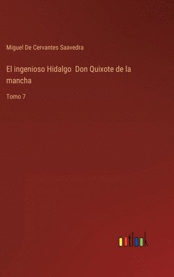 El ingenioso Hidalgo Don Quixote de la mancha 1