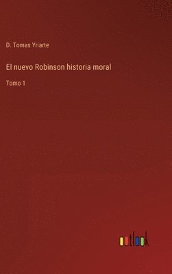 bokomslag nuevo Robinson historia moral