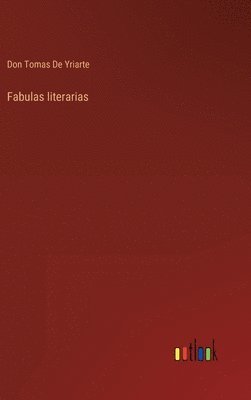 bokomslag Fabulas literarias