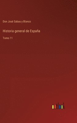 bokomslag Historia general de Espaa