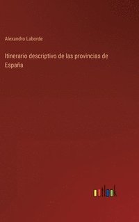 bokomslag Itinerario descriptivo de las provincias de España