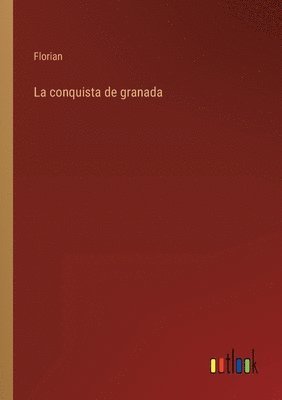 conquista de granada