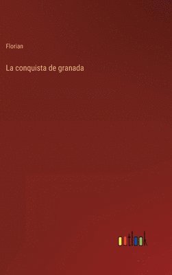 conquista de granada