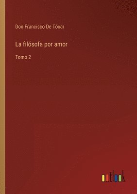 bokomslag La filsofa por amor