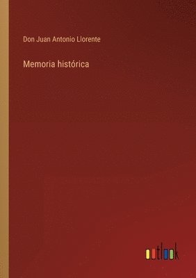 bokomslag Memoria histórica