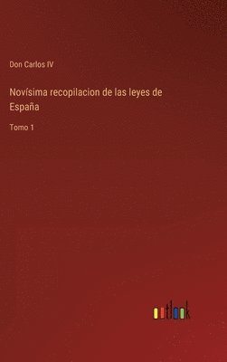 bokomslag Novsima recopilacion de las leyes de Espaa