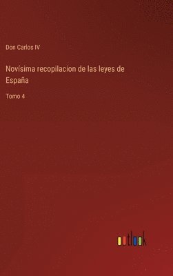 bokomslag Novsima recopilacion de las leyes de Espaa