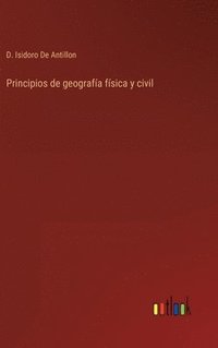 bokomslag Principios de geografa fsica y civil