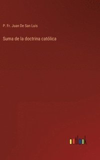 bokomslag Suma de la doctrina catlica