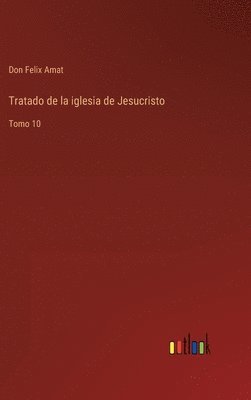 bokomslag Tratado de la iglesia de Jesucristo