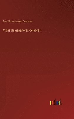 Vidas de espaoles celebres 1