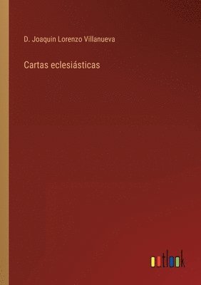 Cartas eclesisticas 1