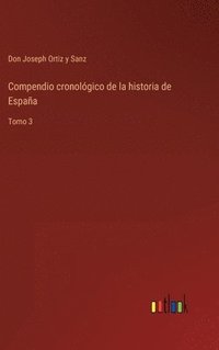 bokomslag Compendio cronológico de la historia de España