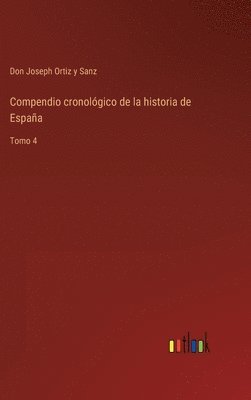 bokomslag Compendio cronológico de la historia de España