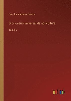 bokomslag Diccionario universal de agricultura