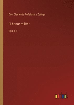 El honor militar 1