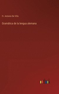 bokomslag Gramática de la lengua alemana