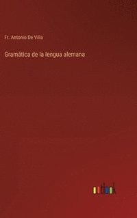 bokomslag Gramtica de la lengua alemana