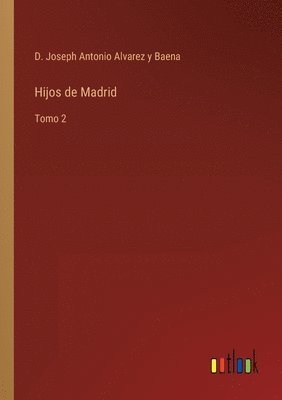 bokomslag Hijos de Madrid