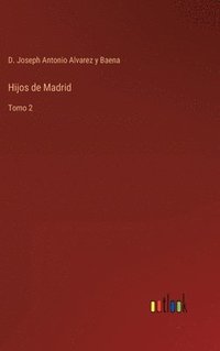 bokomslag Hijos de Madrid