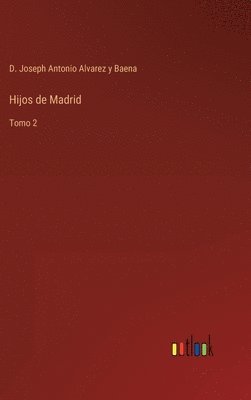 bokomslag Hijos de Madrid