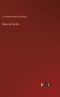 bokomslag Hijos de Sevilla