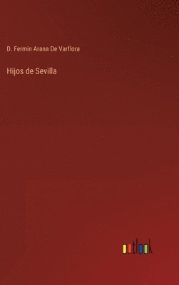 bokomslag Hijos de Sevilla