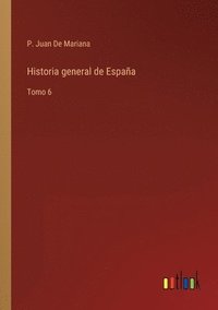 bokomslag Historia general de España