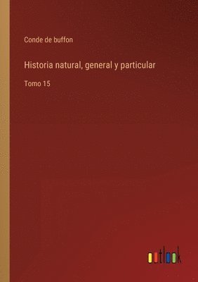 Historia natural, general y particular 1