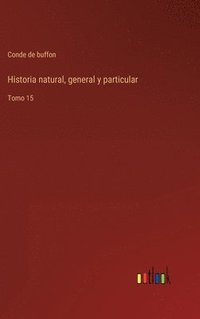 bokomslag Historia natural, general y particular