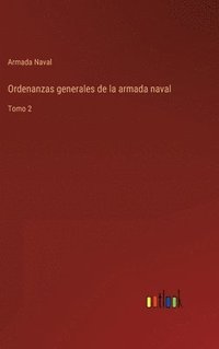 bokomslag Ordenanzas generales de la armada naval
