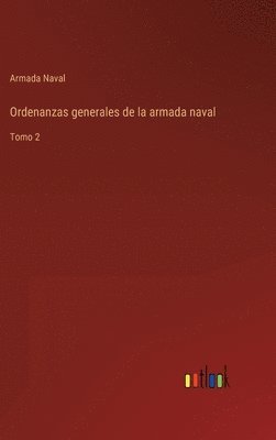 bokomslag Ordenanzas generales de la armada naval