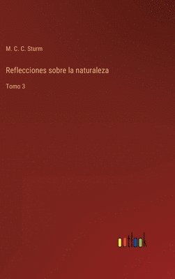 bokomslag Reflecciones sobre la naturaleza