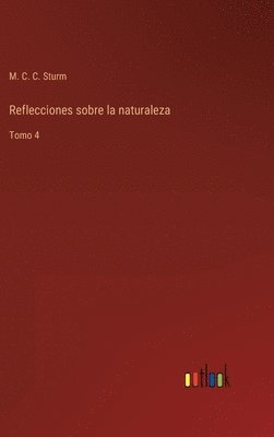 Reflecciones sobre la naturaleza 1