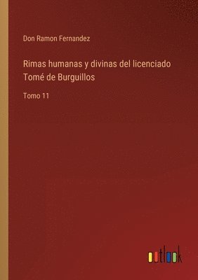 bokomslag Rimas humanas y divinas del licenciado Tom de Burguillos