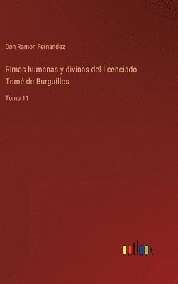 Rimas humanas y divinas del licenciado Tom de Burguillos 1