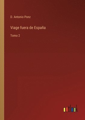 bokomslag Viage fuera de España